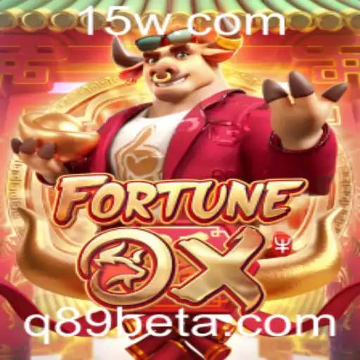 Explorando o Mundo de Fortuna com o Jogo FortuneOx na Plataforma Q89bet