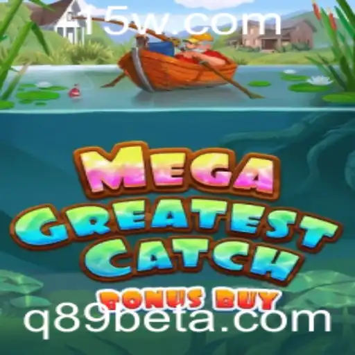 Descubra a Emoção de MegaGreatestCatchBonusBuy no Mundo dos Jogos